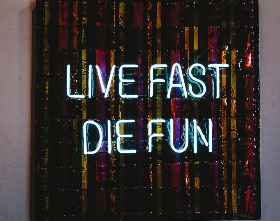 live fast die fun, text, communication, western script, illuminated HD wallpaper
