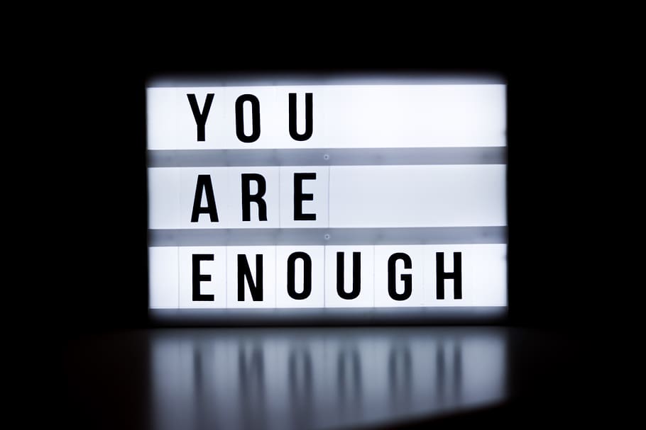 you are enough text, symbol, number, word, belgium, antwerp, screen, HD wallpaper