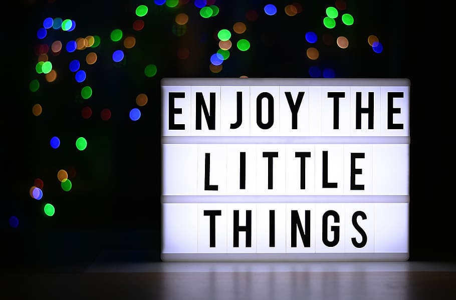 the little things of life, enjoy, gratitude, motivation, courage, HD wallpaper