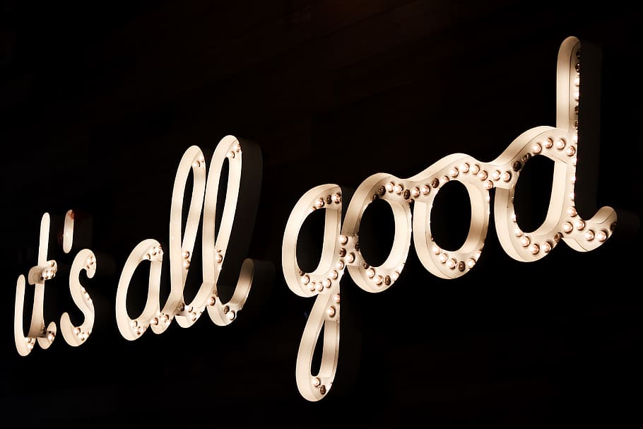 HD wallpaper: brown it's all good LED sign, black background