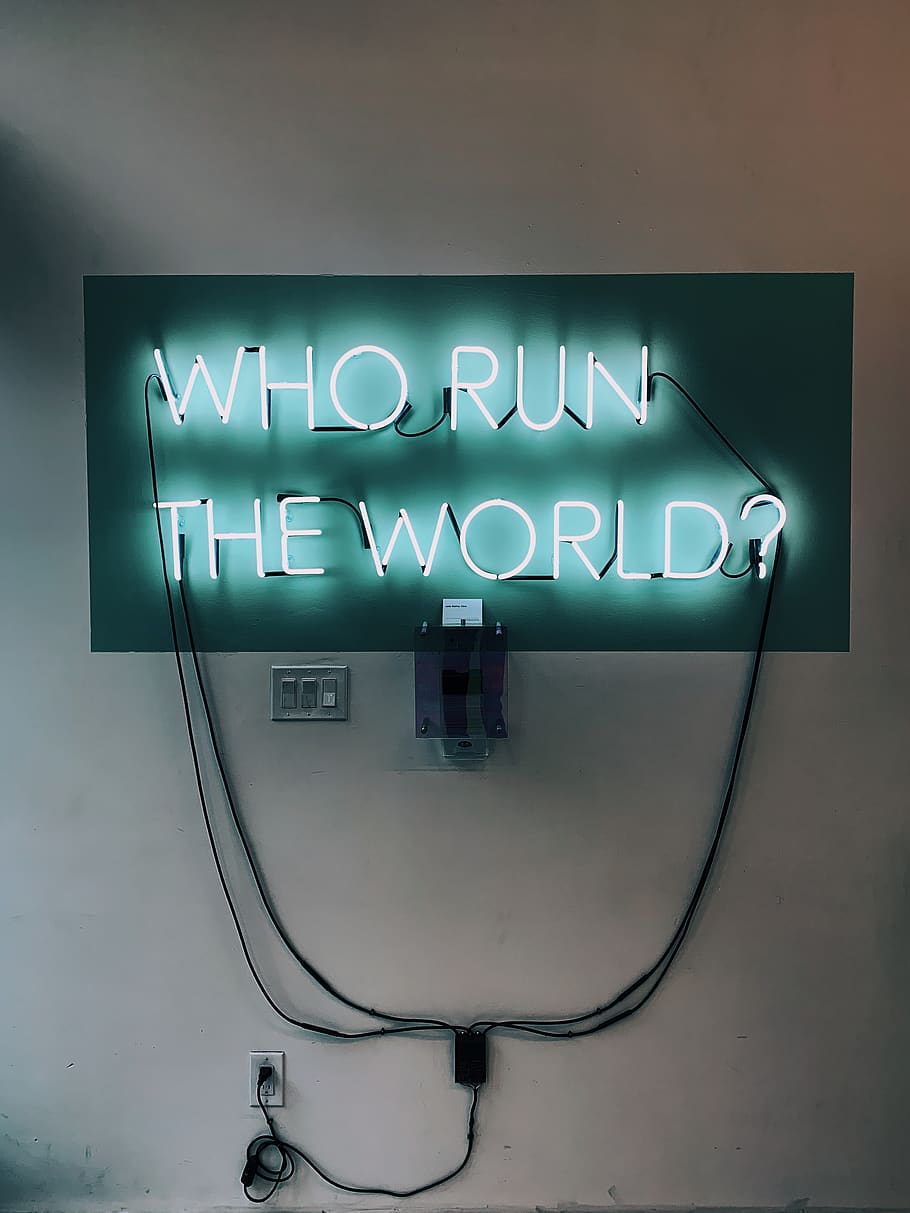 who run the world neon light, text, western script, communication HD wallpaper